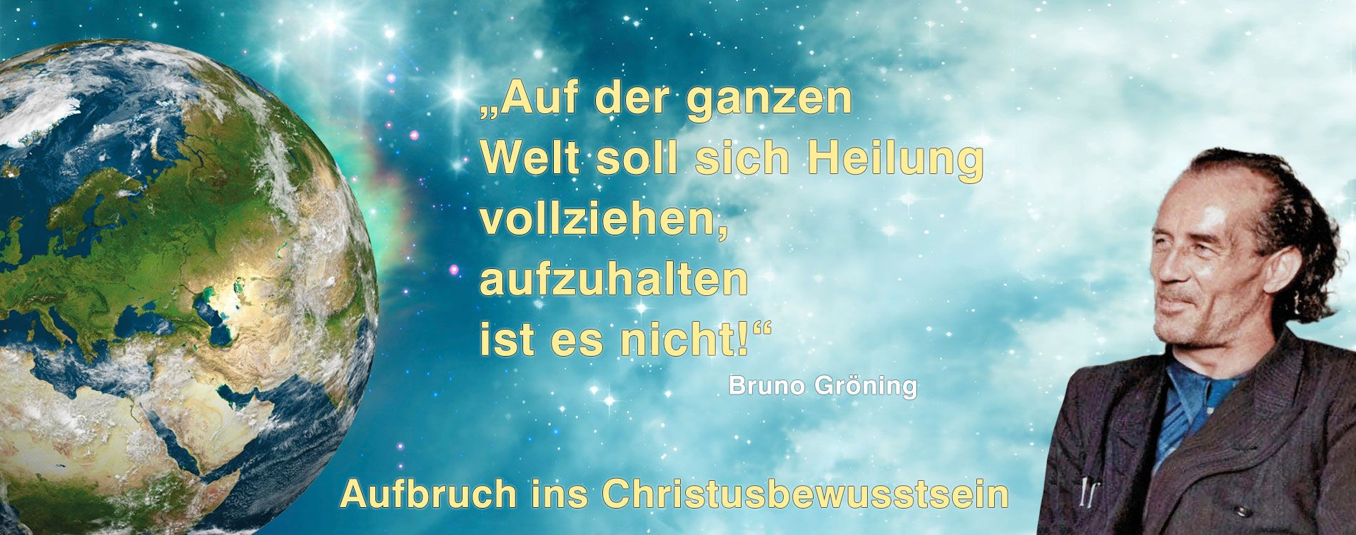 Bruno Gröning Heute - Bruno Groening Now · Bruno Gröning Now